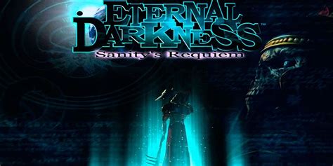 Eternal Darkness: Sanity's Requiem – Trải nghiệm Kinh hoàng Hư hư 실실 và Bí ẩn Cổ đại!